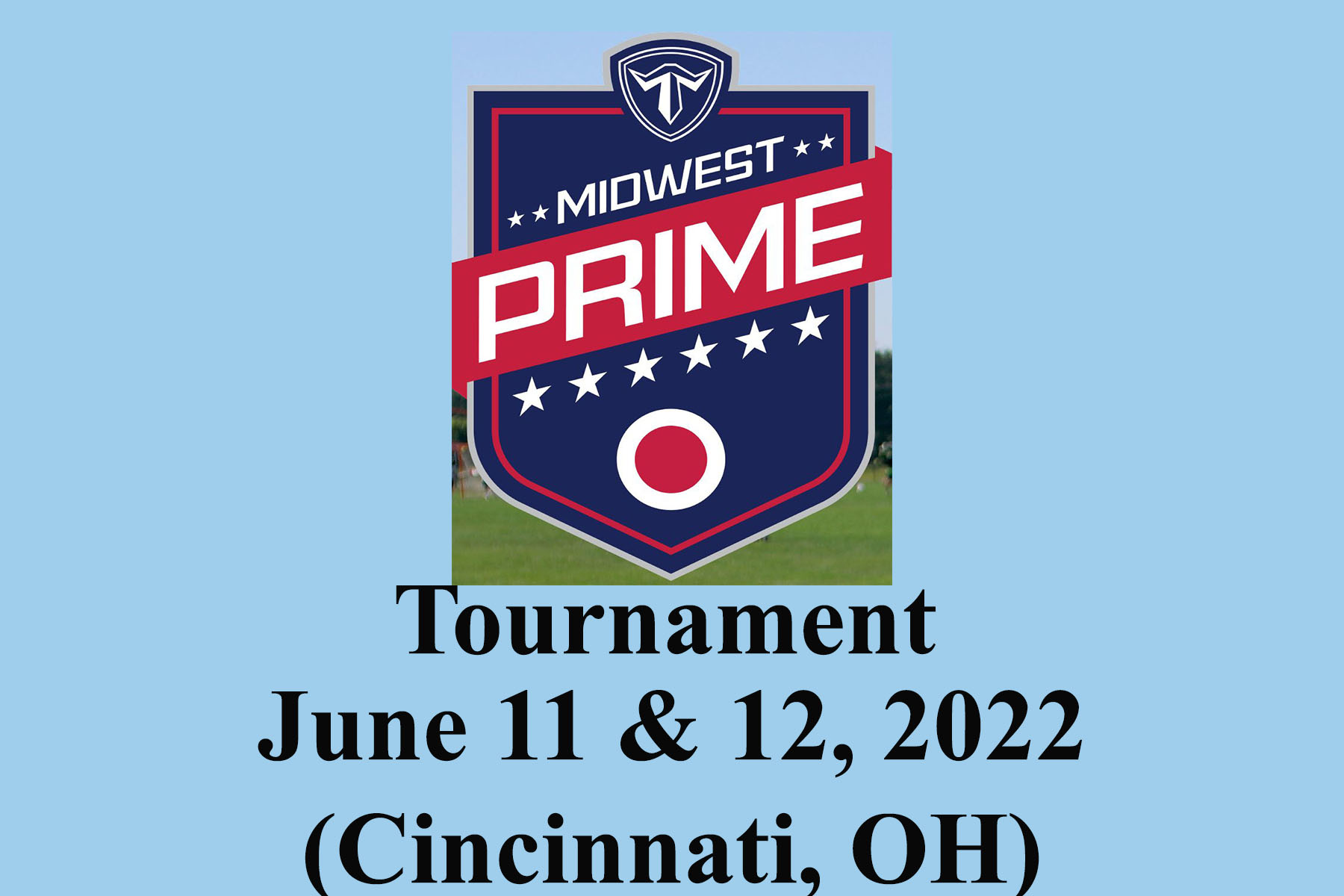 2022 Midwest Prime Tournament